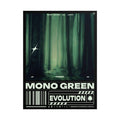 MONO GREEN